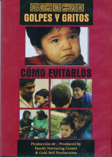 Spanish - Golpes y Gritos...Como Evitarlos DVD (CPVSPDVD)
