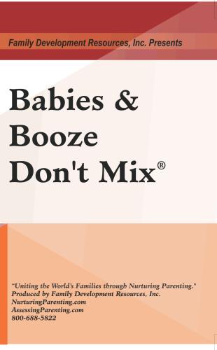 Babies & Booze Don't Mix DVD (FASDVD)
