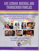 Gay, Lesbian, Bisexual and Transgender Families Supplemental - Lesson Guide for Teaching Adults (LGBT-LGA)