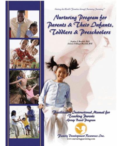 Parents and Their Infants, Toddlers and Preschoolers - Facilitators Instructional Manual for Teaching Parents - Group (NP2GIM)