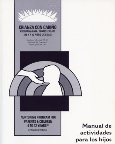Spanish Speaking Parents & Their Children 4 to 12 Years - Activities Manual for Children (NP8AMC)