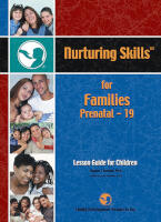 Nurturing Skills for Families - Facilitator Lesson Guide for Children (NSF-LGC)