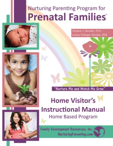 Prenatal Families - Home Visitors Instructional Manual for Teaching Parents (PREHVIM)